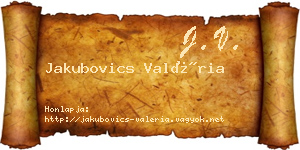 Jakubovics Valéria névjegykártya